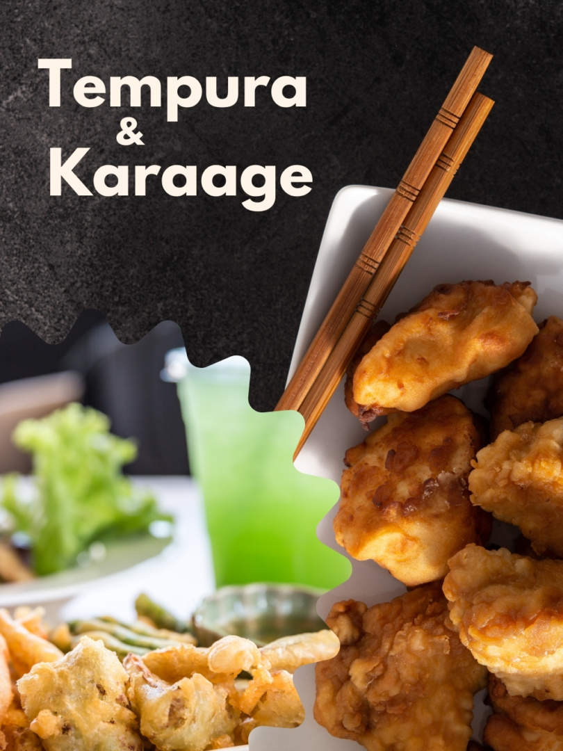 Ebi And Vegetable Tempura and Karaage