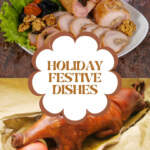 Holiday Festive Dishes