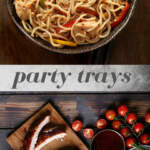 Party Trays Class