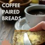 Coffee Paired Breads Class