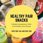 Healthy Pair Snacks